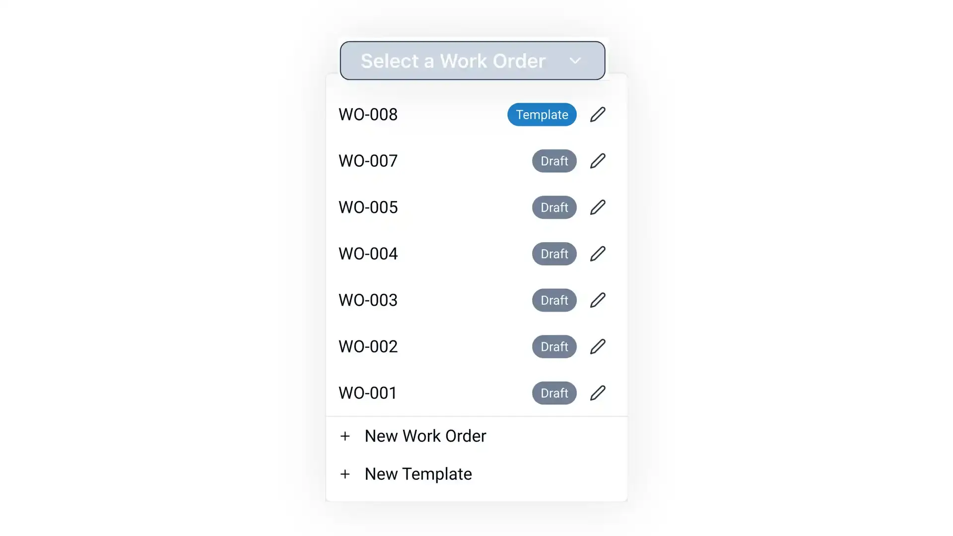 Blended software platform work order selection dropdown menu showing various work orders with options to create a new work order or template.